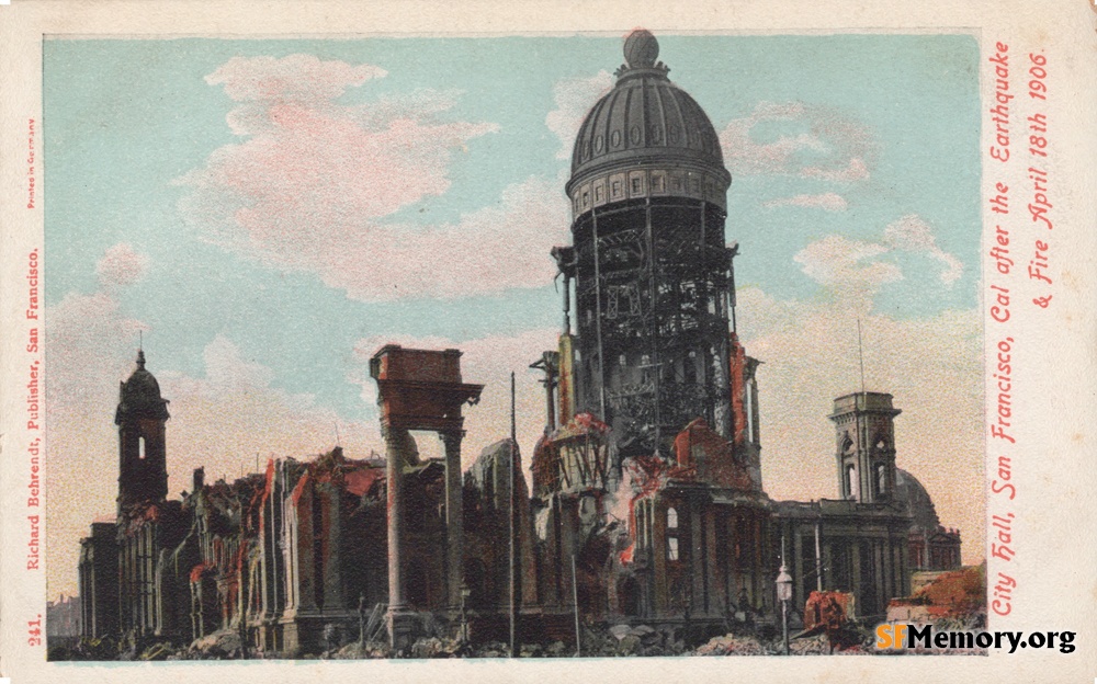 1906 Earthquake Ruins