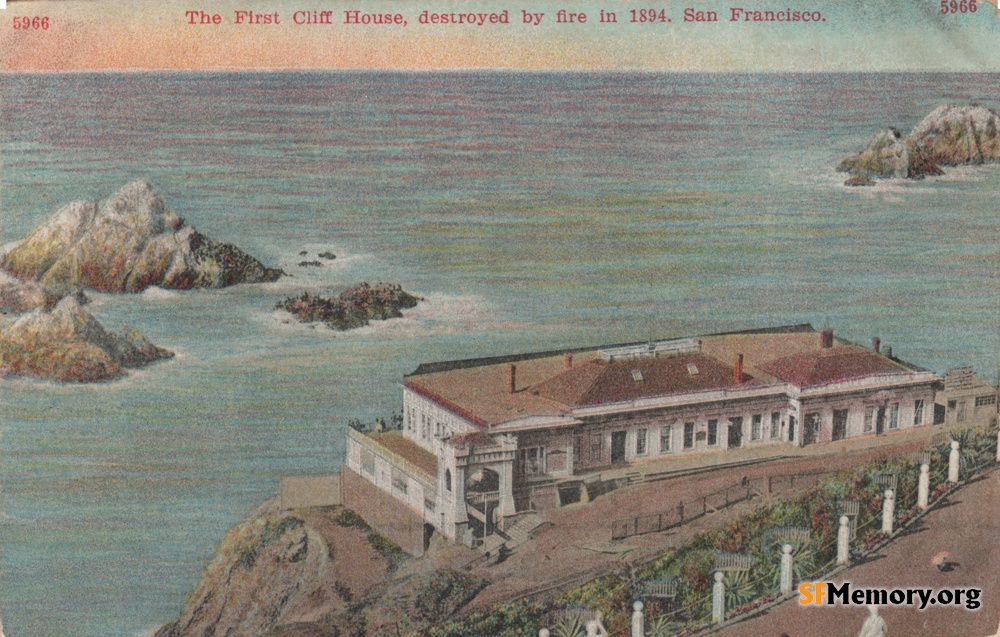 First Cliff House (First)