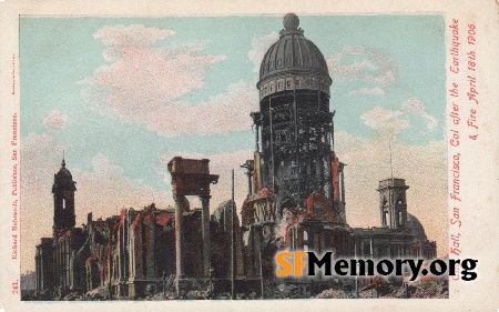 1906 Earthquake Ruins
