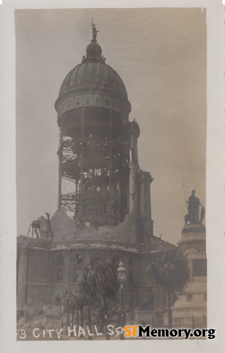 1906 Earthquake Ruins