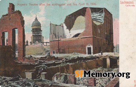1906 Earthquake Ruins
