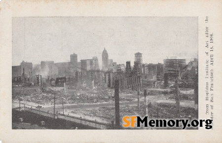 1906 Earthquake Ruins