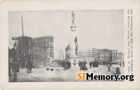 1906 Earthquake Ruins
